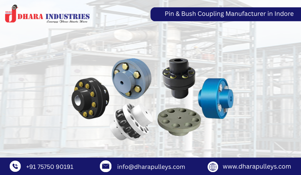 Pin & Bush Coupling Manufacturer in Indore
