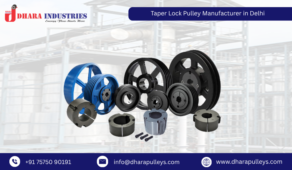 Taper Lock Pulley Manufacturer in Delhi